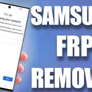 Samsung WorldWide FRP Google Account Removal by IMEI